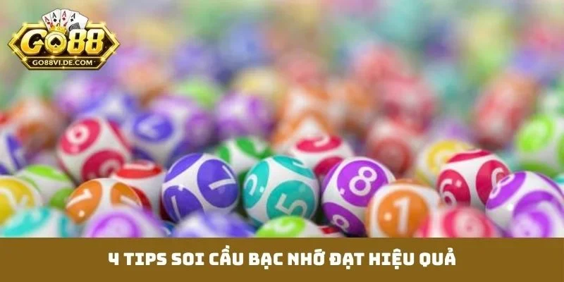 4 tips soi cầu bạc nhớ đạt hiệu quả